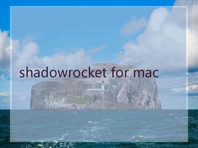 shadowrocket for mac